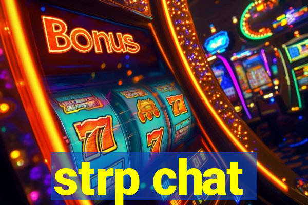 strp chat